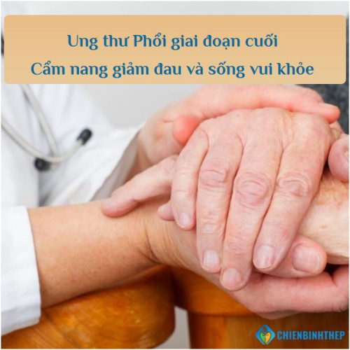 Ung Thư Phổi Giai Đoạn Cuối: Cẩm Nang Chăm Sóc Toàn Diện Để Sống Vui Từng Ngày
