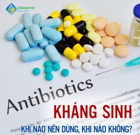 Hướng Dẫn Sử Dụng Kháng Sinh An Toàn