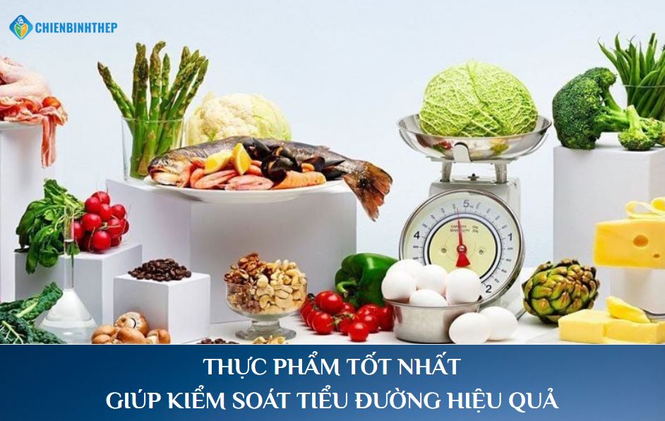 Khám phá 16 Thực Phẩm Tốt Nhất Giúp Kiểm Soát Tiểu Đường 