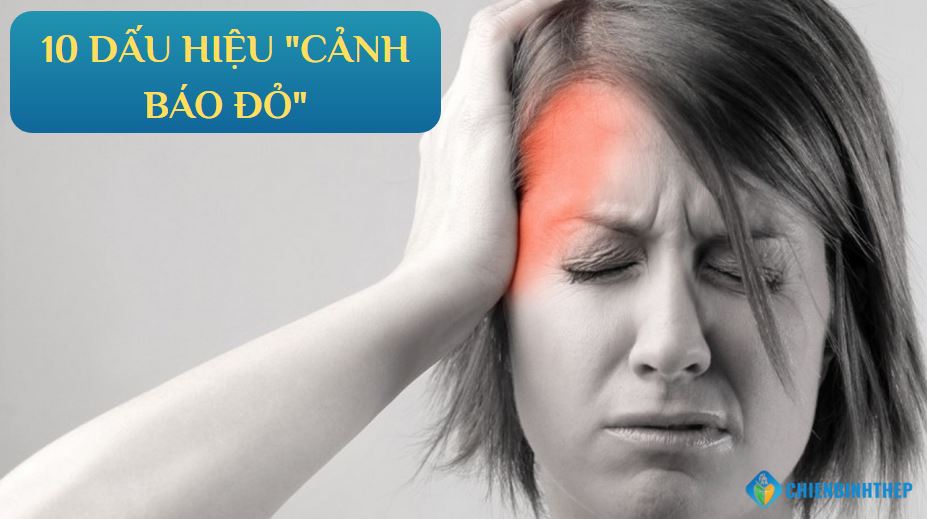 10 dấu hiệu cảnh báo cần nhập viện