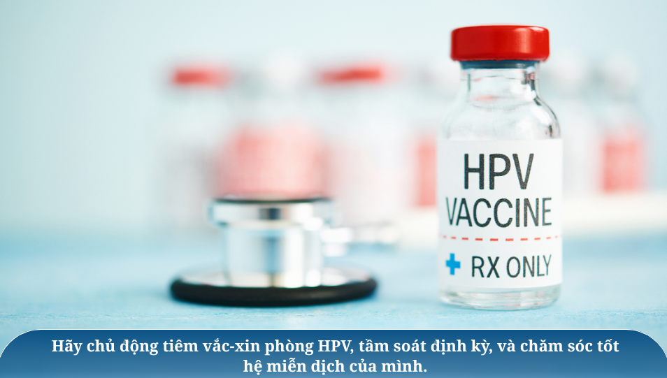 Chủ động phòng ngừa vaccin HPV
