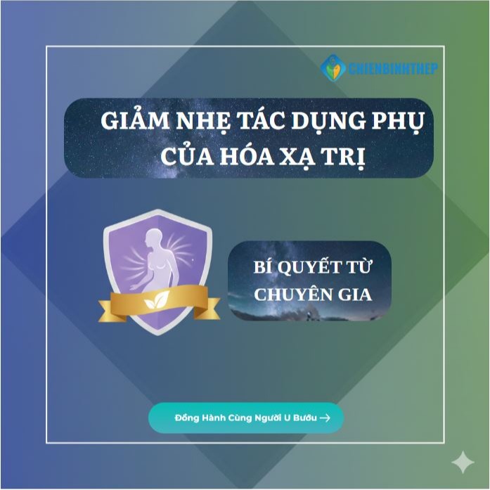 Giảm Nhẹ Tác Dụng Phụ Của Hóa Xạ Trị: Bí Quyết Từ Chuyên Gia