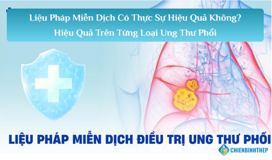 Liệu pháp miễn dịch là gì, tác dụng trên ung thư phổi