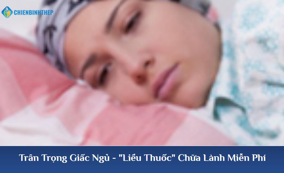Ngủ đủ giấc là liều thuốc miễn phí