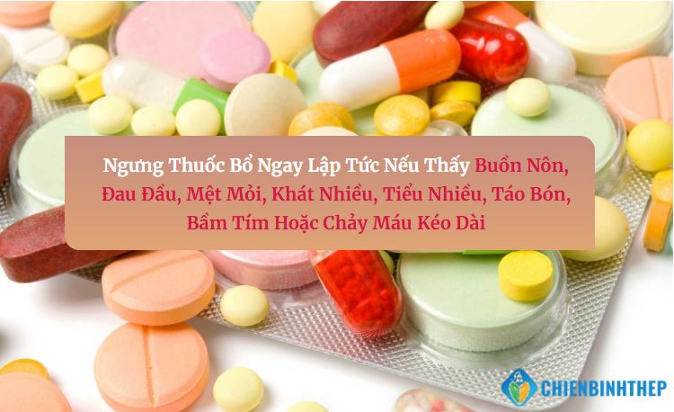 Tác hại của uống thuốc bổ quá liều