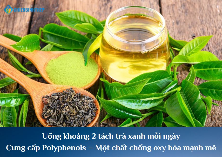 Trà Xanh Polyphenols – một chất chống oxy hóa mạnh mẽ